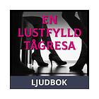 En lustfylld tågresa, Ljudbok