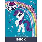 My Little Pony Rarity ja tapaus Charity (E-bok)