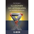 XP Media Illusionen om vetenskapen (E-bok)