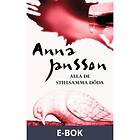 Alla de stillsamma döda, (E-bok)