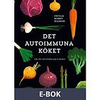 Det autoimmuna köket (E-bok)