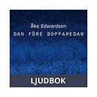 Storyside Dan före dopparedan, Ljudbok