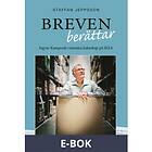 Breven berättar Ingvar Kamprads visionära ledarskap