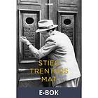 Stieg Trenters mat, (E-bok)