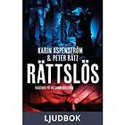 Rättslös, Ljudbok