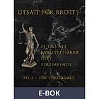 Bookea Utsatt för brott? Se till att kvalitetssäkra ditt polisärende D
