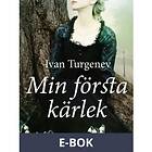 Min första kärlek, (E-bok)