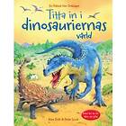 Titta in i dinosauriernas värld