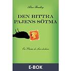 Den bittra pajens sötma , (E-bok)