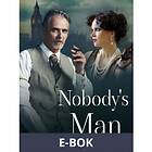 Nobody s Man, (E-bok)
