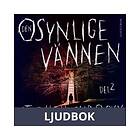Den osynlige vännen del 2, Ljudbok