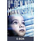 Den nya människan, (E-bok)