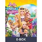 Barbie ja siskot – Pentuja jahtaamassa, (E-bok)
