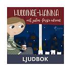 Huddinge-Hanna och julen första advent, Ljudbok