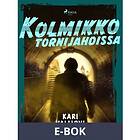 Kolmikko tornijahdissa, (E-bok)