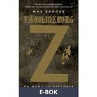 Modernista Världskrig Z, (E-bok)