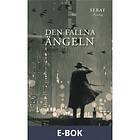 Den fallna ängeln, (E-bok)