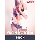 Cupido Yksin kotona yllätetty, (E-bok)