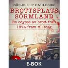 Brottsplats Sörmland. 1, En odyssé av brott från 1874 fram