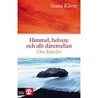 Natur & Kultur Allmänlitteratur Himmel, helvete och allt däremellan :