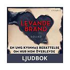 Levande bränd: En ung kvinnas berättelse om hur hon ö