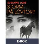 Storm på Lövtorp, (E-bok)