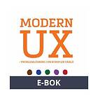 MODERN UX Problemlösning i en komplex värld (E-bok)