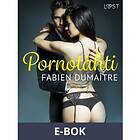 LUST Pornotähti eroottinen novelli (E-bok)