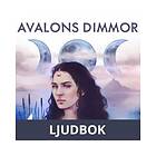 Storyside Avalons dimmor – del 4, Ljudbok