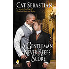 A Gentleman Never Keeps Score: Seducing the Sedgwicks