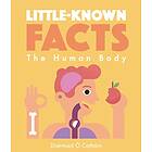 Little-known Facts: The Human Body