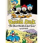Walt Disney's Donald Duck the Ghost Sheriff of Last Gasp: The Complete