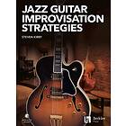 Jazz Guitar Improvisation Strategies