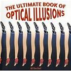 The Ultimate Book of Optical Illusions