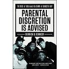 Parental Discretion Is Advised