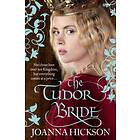The Tudor Bride