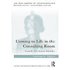 Coming to Life in the Consulting Room