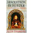 Absolution by Murder (Sister Fidelma Mysteries Book 1)