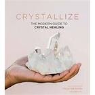 Crystallize