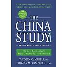 The China Study: Revised and Expanded Edition