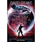 The Sea Without a Shore (The Republic of Cinnabar Navy series #10)