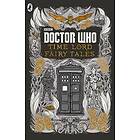 Doctor Who: Time Lord Fairy Tales