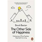 The Other Side of Happiness