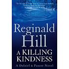 A Killing Kindness