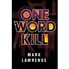 One Word Kill
