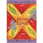 The Mastery of Love