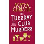 The Tuesday Club Murders