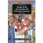 Europe in the Fourteenth and Fifteenth Centuries