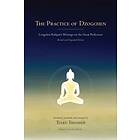 The Practice of Dzogchen