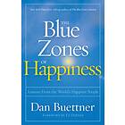 Blue Zones of Happiness